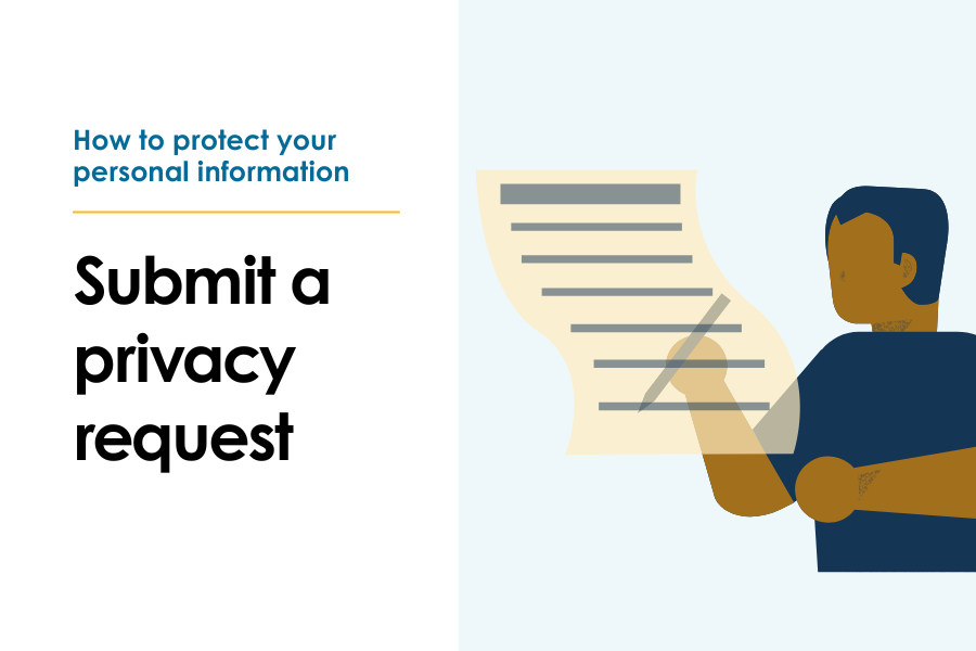 Submit a privacy request - A man fills out a paper form