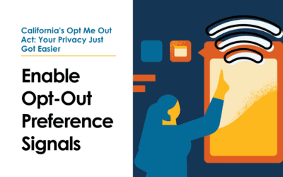 California’s Opt Me Out Act: Your Privacy Just Got Easier