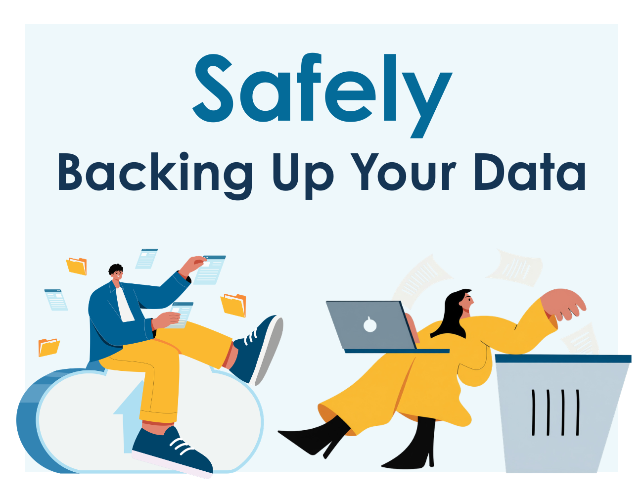 Safely and Securely Back Up Your Data - privacy.ca.gov
